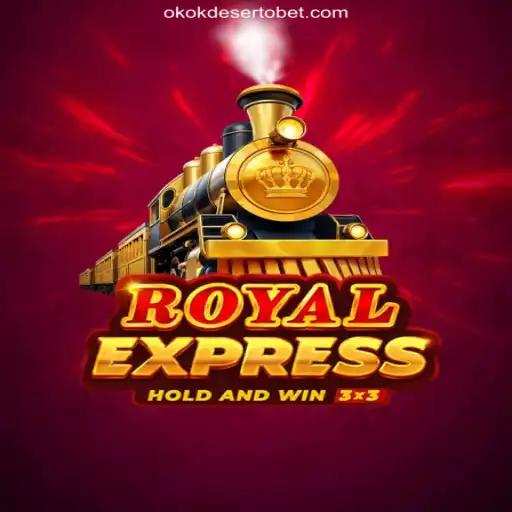 Discover the Thrills of RoyalExpress on OKOKDESERTO.COM: A Dive into the World of Oficial Slots Brasil