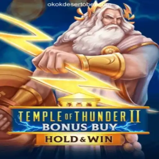 Discover the Thrills of TempleofThunderIIBonusBuy on OKOKDESERTO.COM: Premier Slots Experience in Brasil